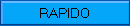 RAPIDO