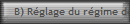 B) Rglage du rgime de ralenti