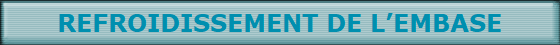 REFROIDISSEMENT DE LEMBASE